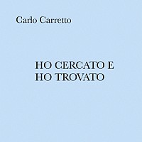 Ho cercato e ho trovato